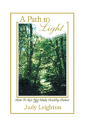 A Path To Light - Preview