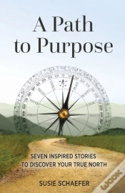 Capa do artigo A Path To Purpose: Seven Inspired Storie