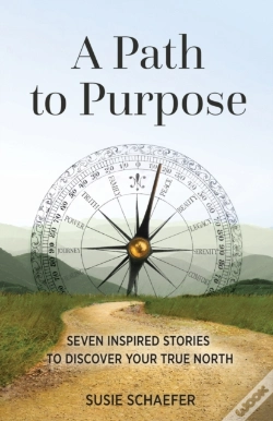 Capa do artigo A Path To Purpose: Seven Inspired Storie