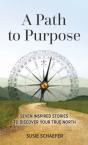 A Path To Purpose - Preview
