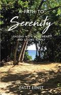 A Path To Serenity, A Workbook