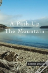 A Path Up The Mountain