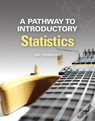 A Pathway To Introductory Statistics