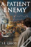 A Patient Enemy