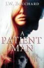 A Patient Man - Preview