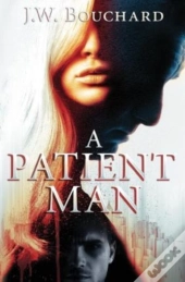 A Patient Man