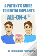 A Patient'S Guide To Dental Implants