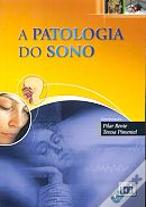 A Patologia do Sono