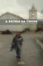 A Pátria da Chuva - Preview