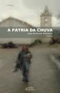 A Pátria da Chuva - Preview
