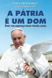Capa do artigo A Pátria É Um Dom