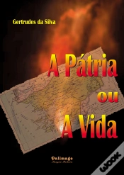 Capa do artigo A Pátria ou a Vida