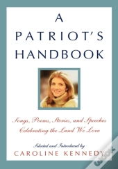 A Patriot'S Handbook