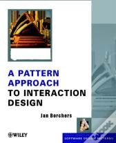 A Pattern Approach To Interaction Design