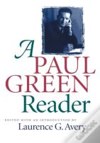 A Paul Green Reader