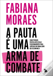 Capa do artigo A Pauta É Uma Arma De Combate
