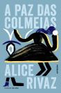A Paz das Colmeias - Preview