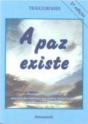 A Paz Existe - Preview