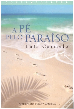 Capa do artigo A Pé Pelo Paraíso