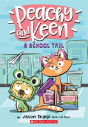 A Peachy And Keen: A School Tail - Preview