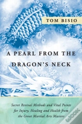 A Pearl From The Dragon'S Neck