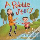A Pebble Story