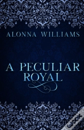 A Peculiar Royal