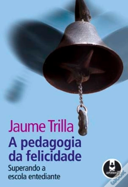 Capa do artigo A Pedagogia da Felicidade
