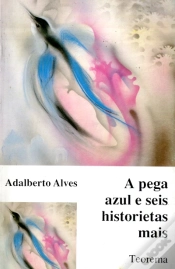 Capa do artigo A Pega Azul e Seis Historietas Mais