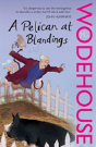 A Pelican At Blandings - Preview