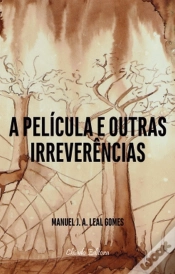 Capa do artigo A Película e Outras Irreverências