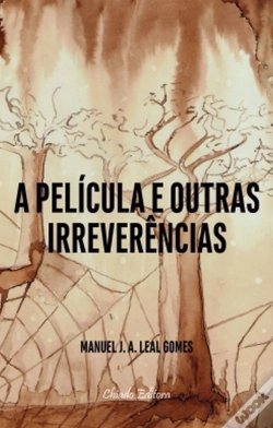 Capa do artigo A Película e Outras Irreverências