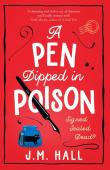 A Pen Dipped In Poison