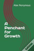 A Penchant For Growth