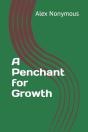 A Penchant For Growth - Preview