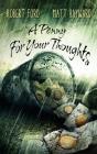 A Penny For Your Thoughts - Preview