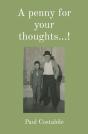 A Penny For Your Thoughts...! - Preview