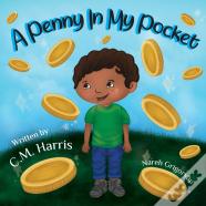 A Penny In My Pocket