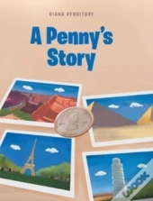 A Penny'S Story