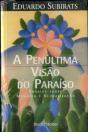 A Penúltima Visão do Paraiso - Preview