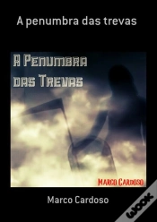 Capa do artigo A Penumbra Das Trevas
