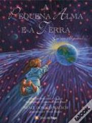 A Pequena Alma e a Terra