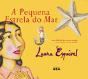 A Pequena Estrela do Mar - Preview