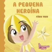 A Pequena Heroína
