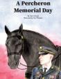 A Percheron Memorial Day - Preview