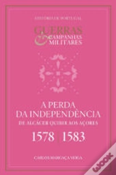 A Perda da Independência
