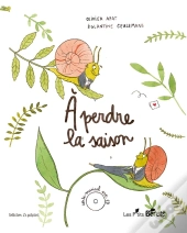 A Perdre La Saison (+Cd)