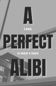 A Perfect Alibi