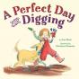 A Perfect Day For Digging - Preview