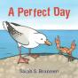 A Perfect Day - Preview